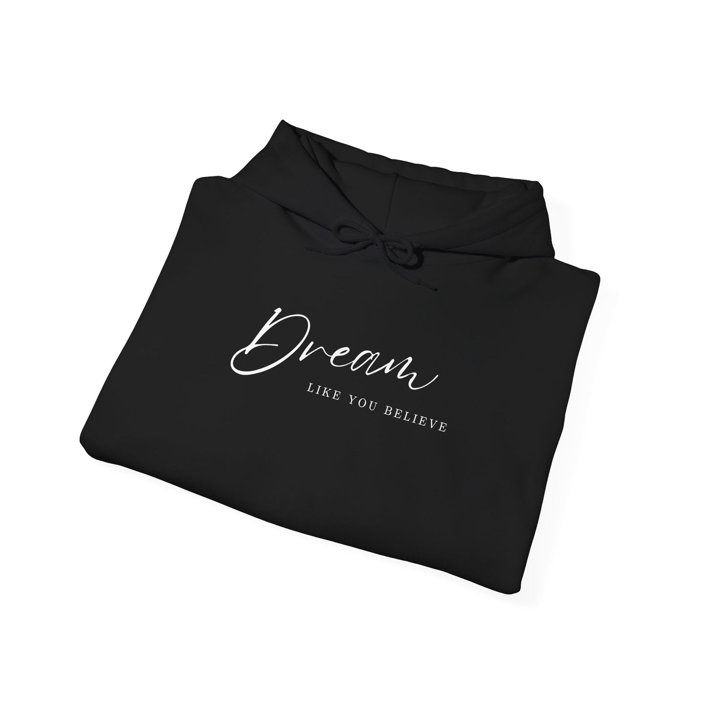 Women's Dream Big Hooded Sweatshirt