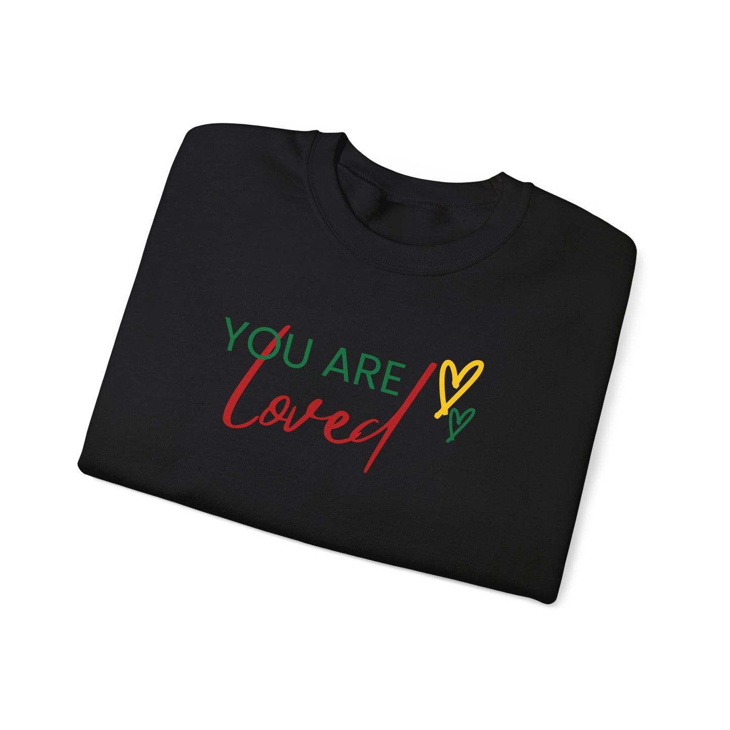 You Are Loved Crewneck Sweatshirt For Him