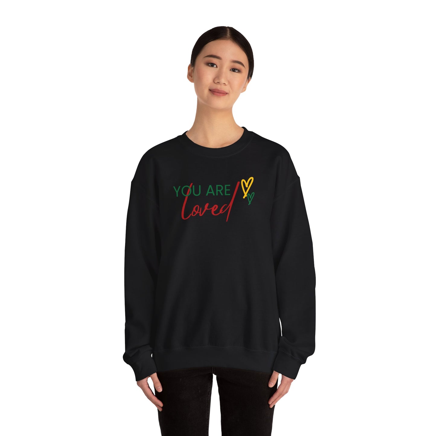 You Are Loved Crewneck Sweatshirt For Her