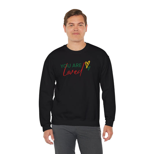 You Are Loved Crewneck Sweatshirt For Him